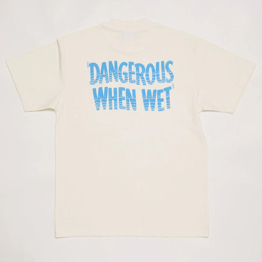 Dangerous When Wet T-shirt (White)